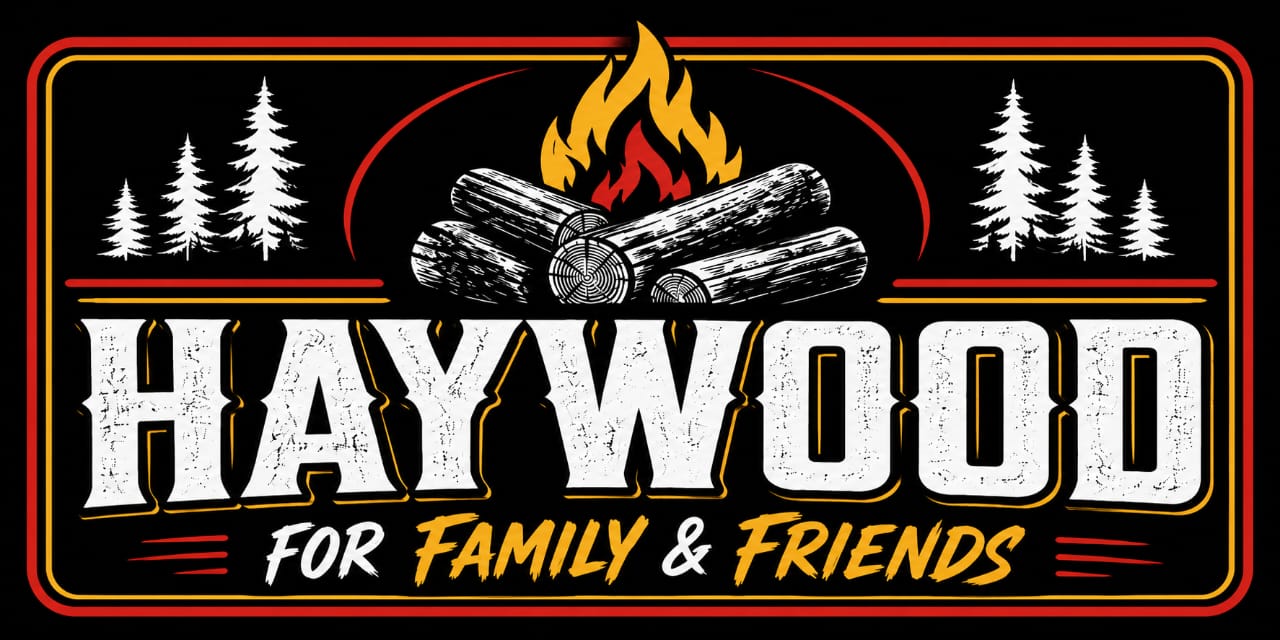 Haywood — For Family & Friends
